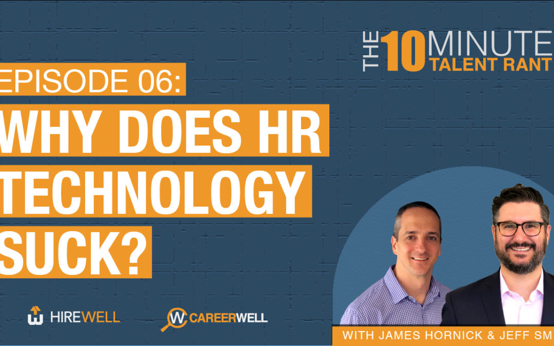 Why Does HR Technology Suck?