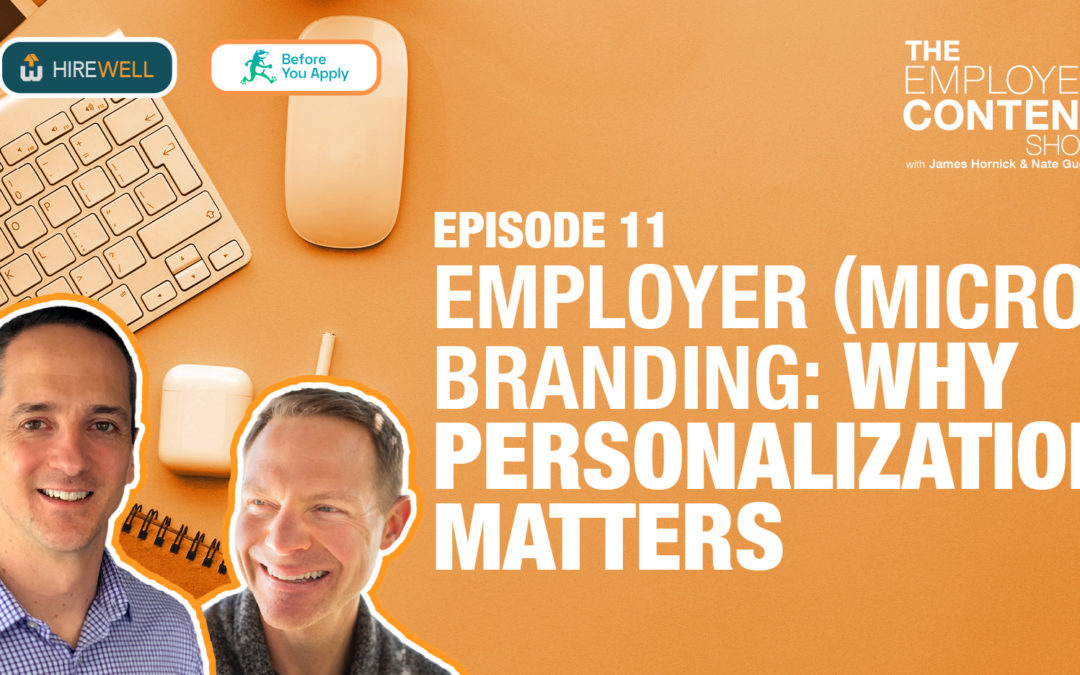 Employer (Micro) Branding – Why Personalization Matters