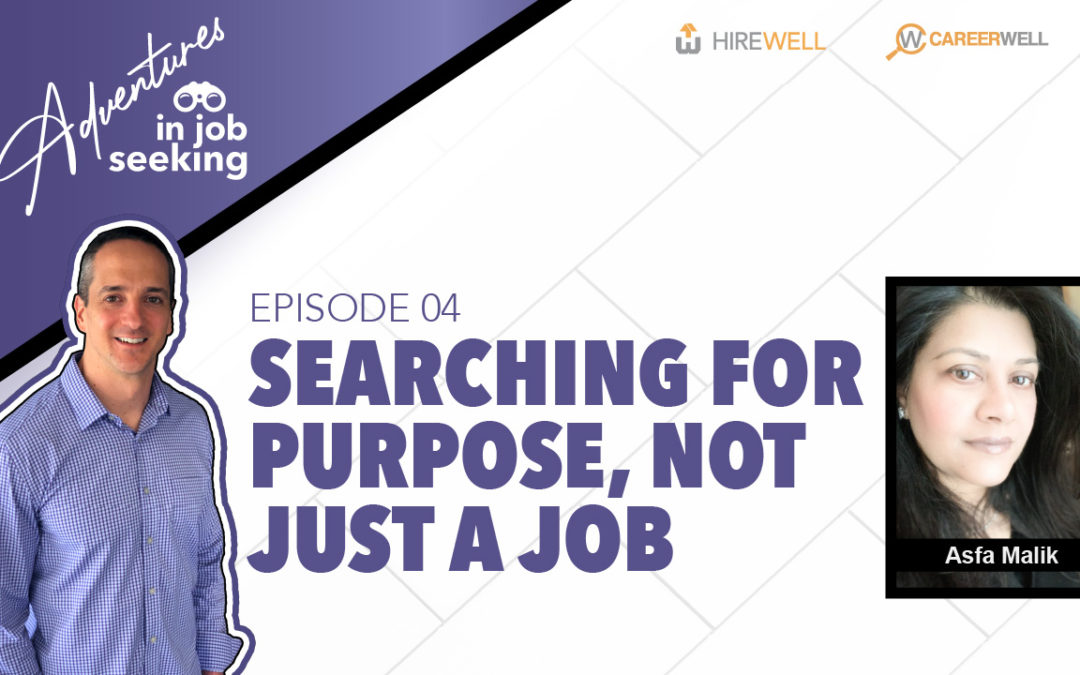 Searching for Purpose, Not Just a Job