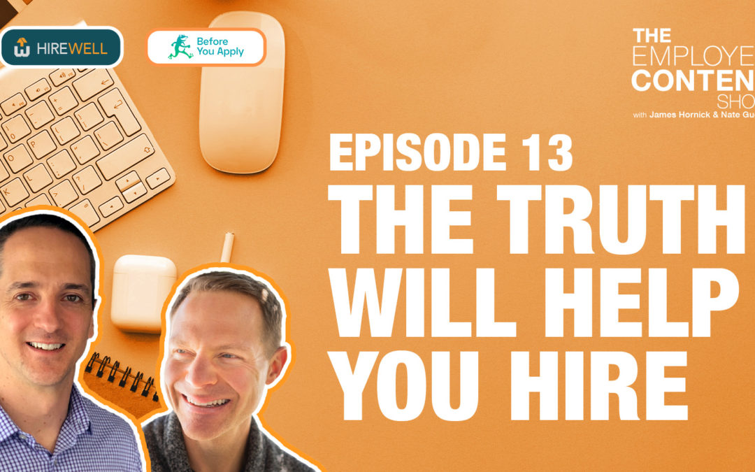 The Truth Will Help You Hire