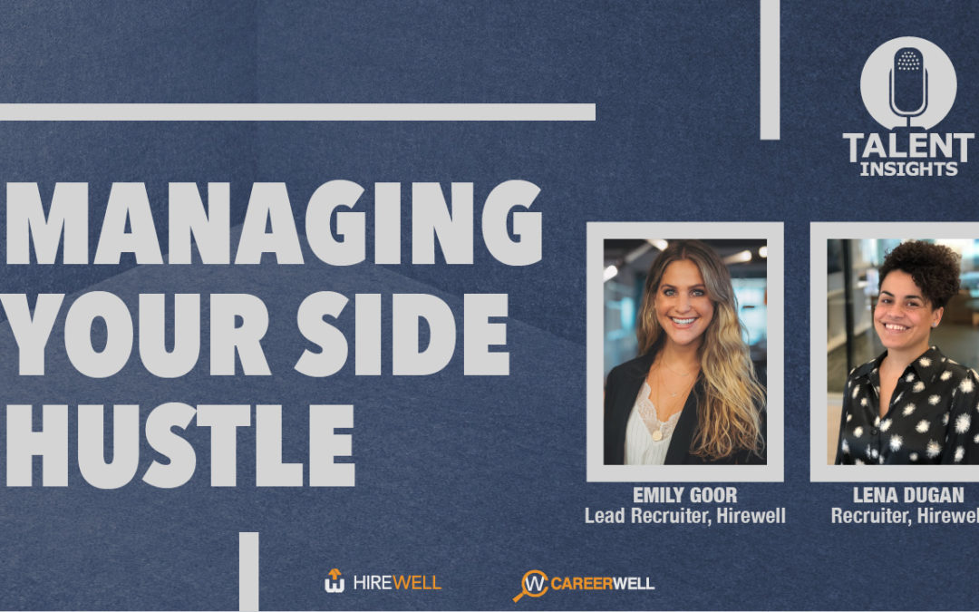Managing Your Side Hustle