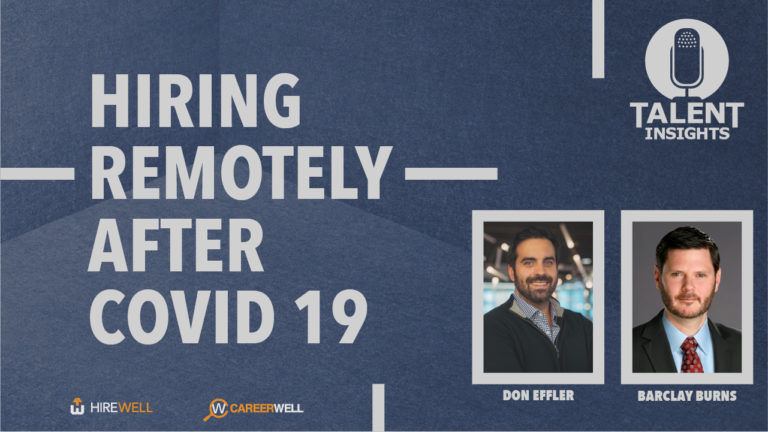 Hiring Remotely after Covid19