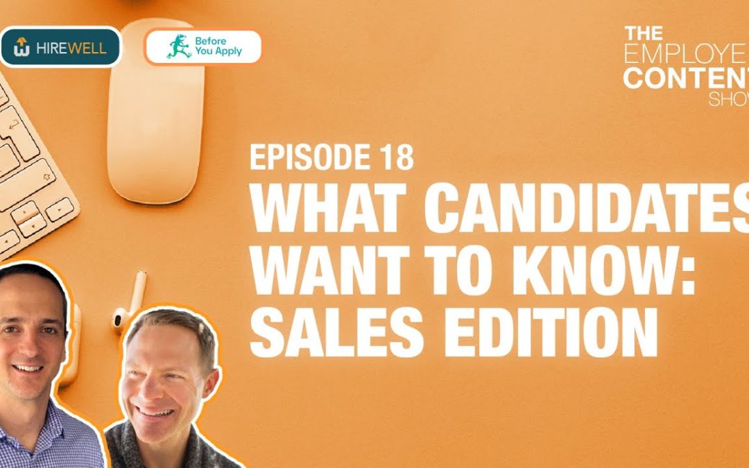 What Candidates Want to Know: Sales Edition