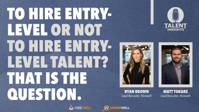 To hire entry-level or not to hire entry-level talent? That is the question.