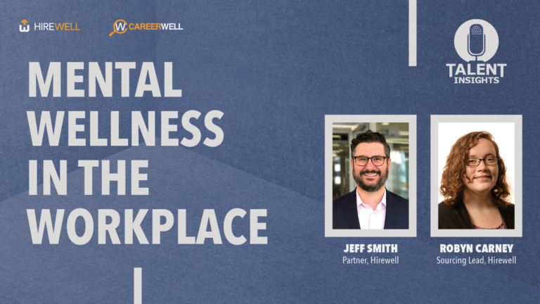 Mental Wellness in the Workplace