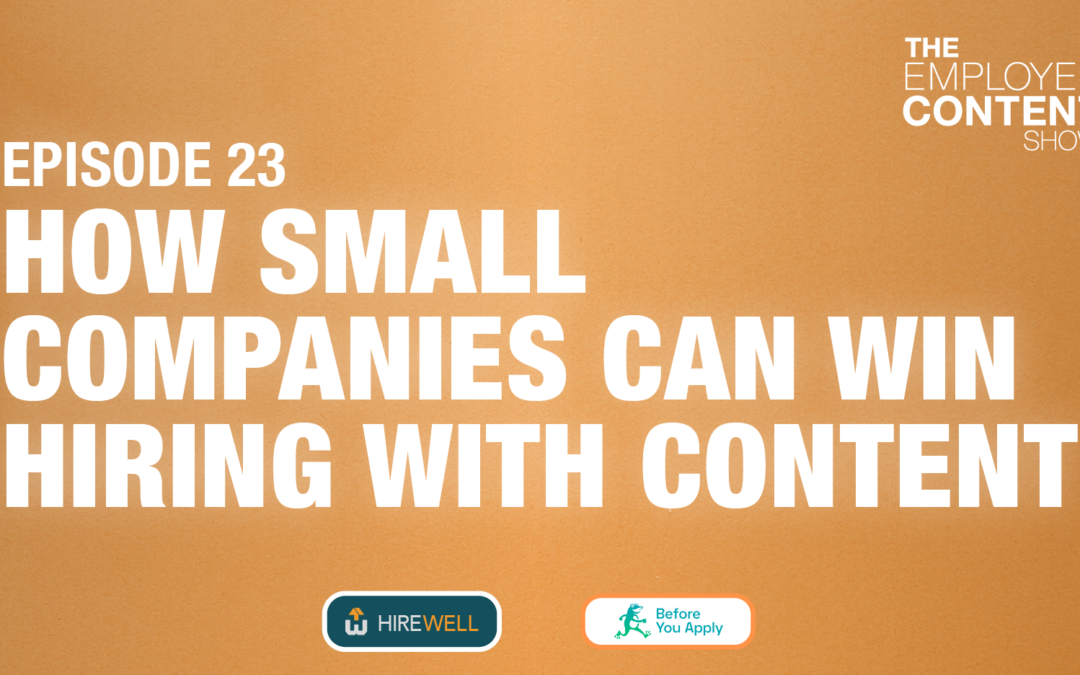 How Small Companies Can Win Hiring With Content