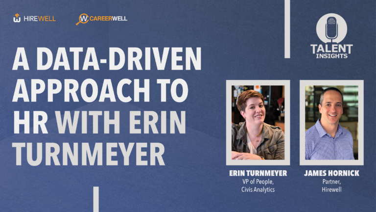 A Data-Driven Approach to HR with Erin Turnmeyer