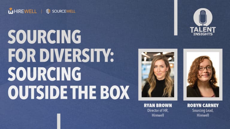 Sourcing for Diversity: Sourcing Outside the Box