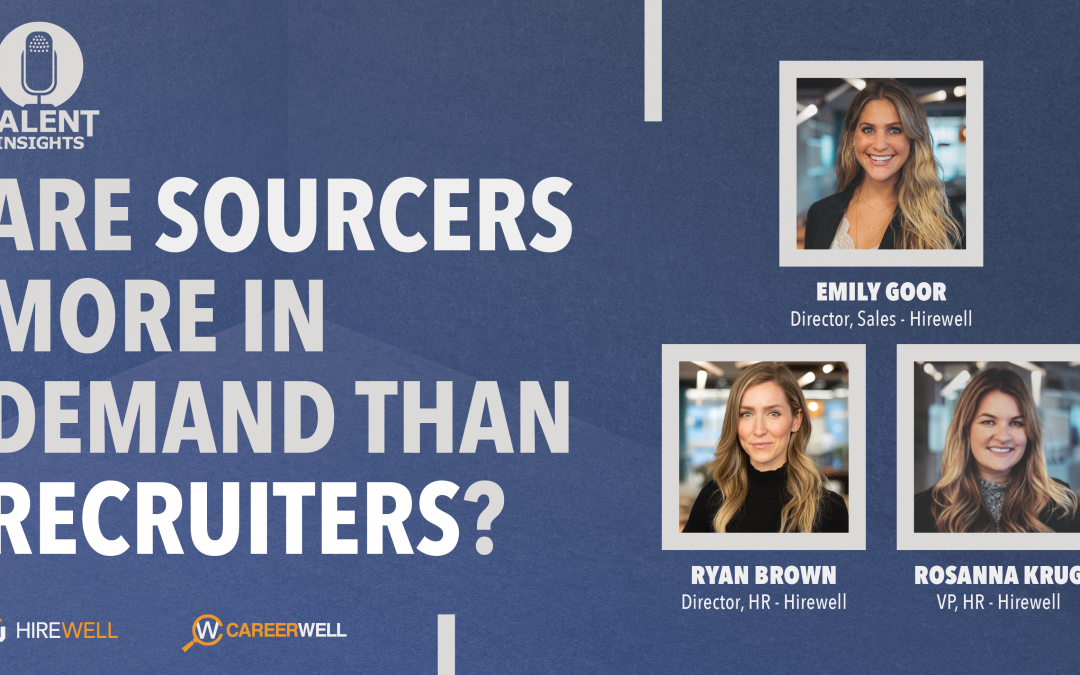 Are Sourcers More In Demand Than Recruiters?