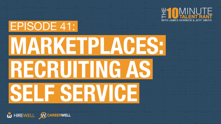 Marketplaces: Recruiting As Self Service