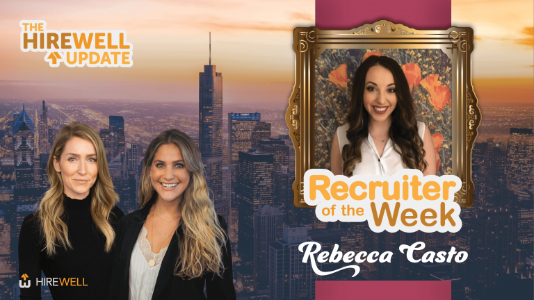 Recruiter of the Week featuring Rebecca Casto