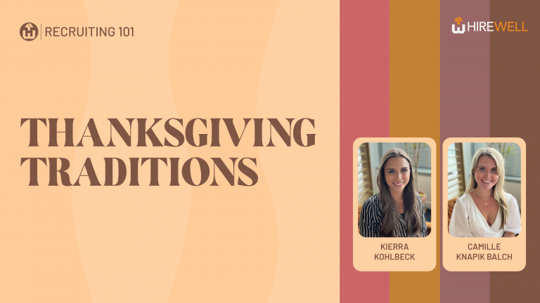 Recruiting 101: Thanksgiving Traditions