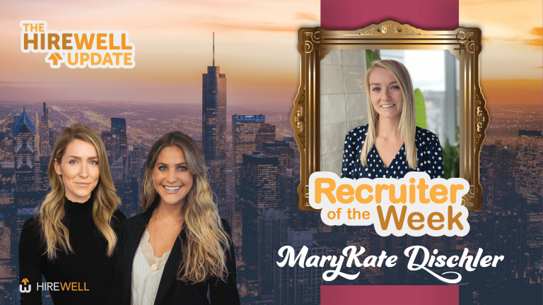 Recruiter of the Week featuring MaryKate Dischler