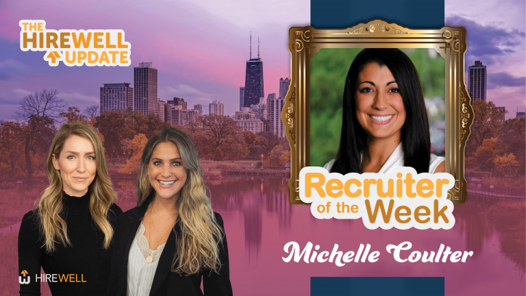 Recruiter of the Week featuring Michelle Coulter