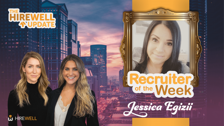 Recruiter of the Week featuring Jessica Egizii