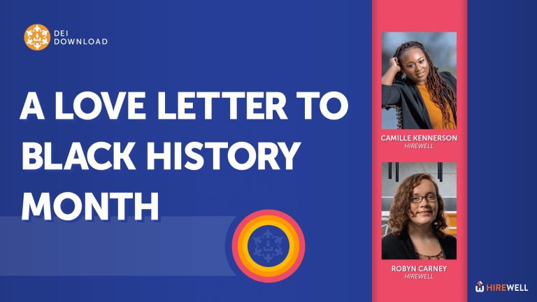 The DEI Download: A Love Letter to Black History Month