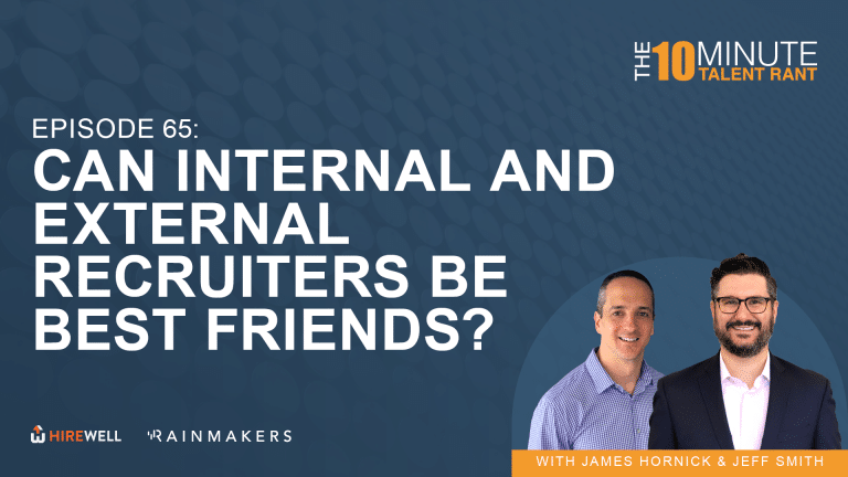 Can Internal and External Recruiters Be Best Friends?￼
