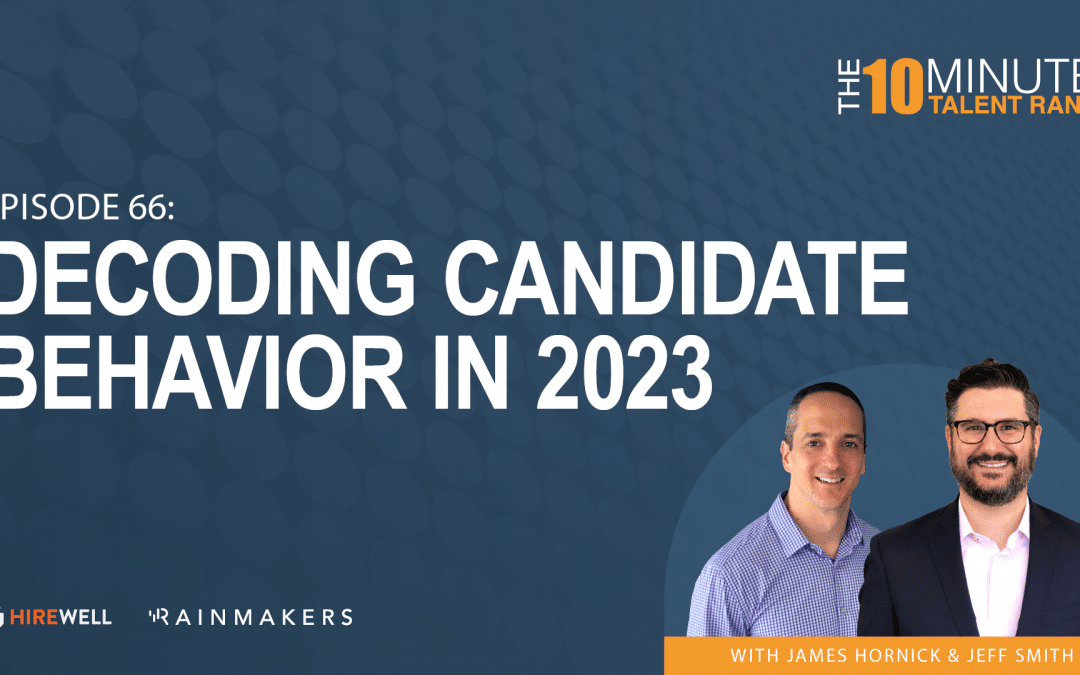 Decoding Candidate Behavior in 2023