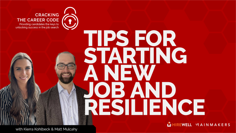 Tips for Starting a New Job and Resilience 