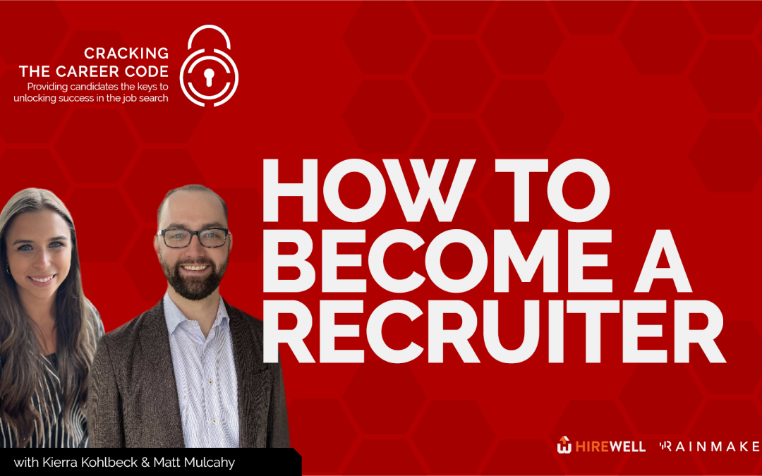 How to Become a Recruiter