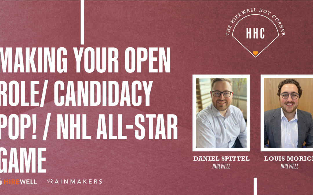 Making Your Open Role/ Candidacy POP! / NHL All-Star Game