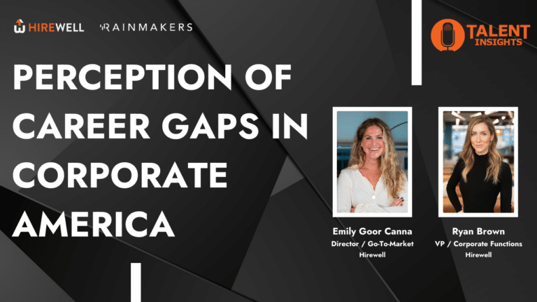 Perception of Career Gaps in Corporate America