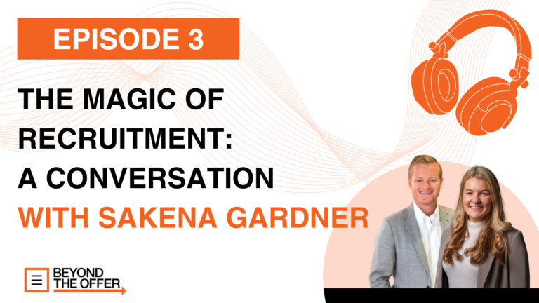 The Magic of Recruitment: A Conversation with Sakena Gardner