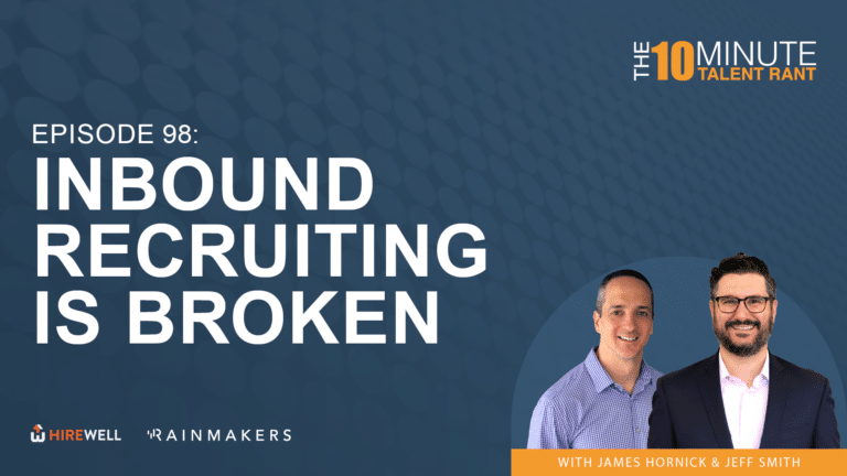 Inbound Recruiting Is Broken