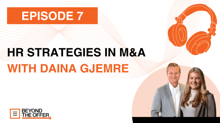 HR Strategies in M&A with Daina Gjemre