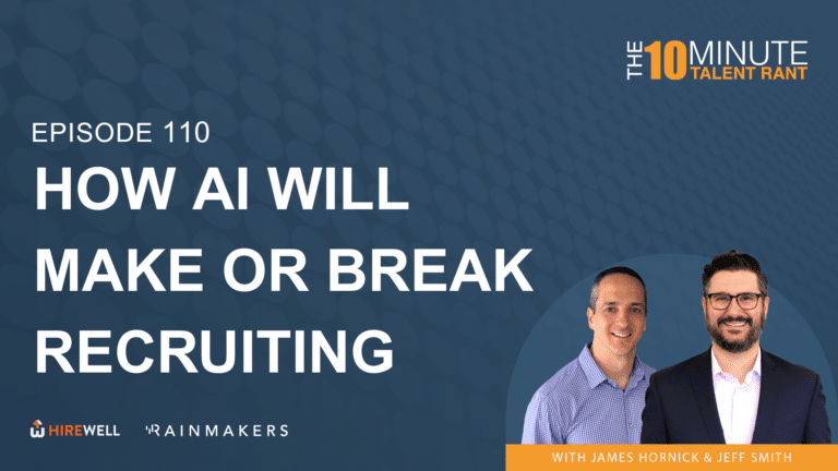 How AI Will Make Or Break Recruiting