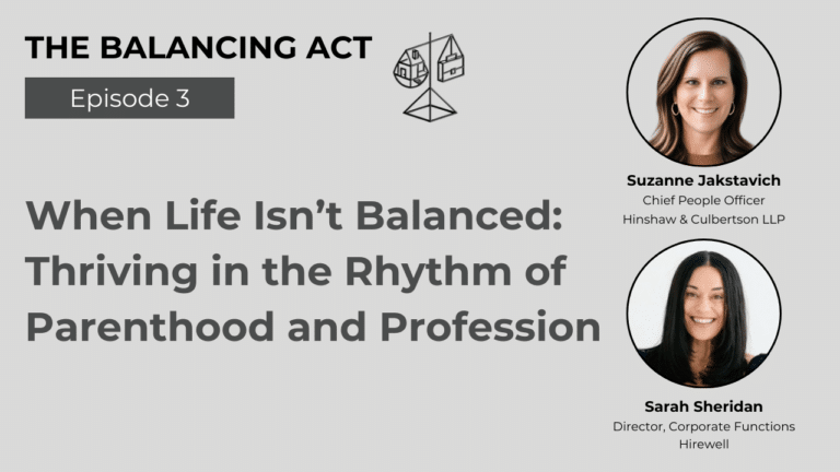 When Life Isn’t Balanced: Thriving in the Rhythm of Parenthood & Profession