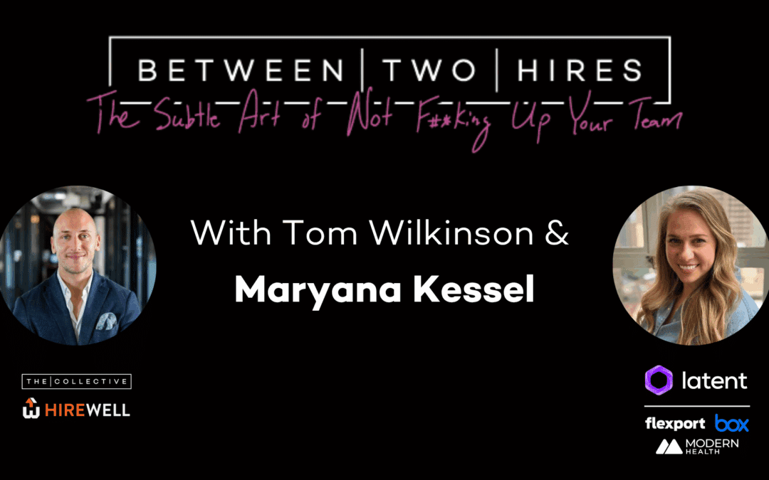 Between Two Hires with Special Guest Maryanna Kessel