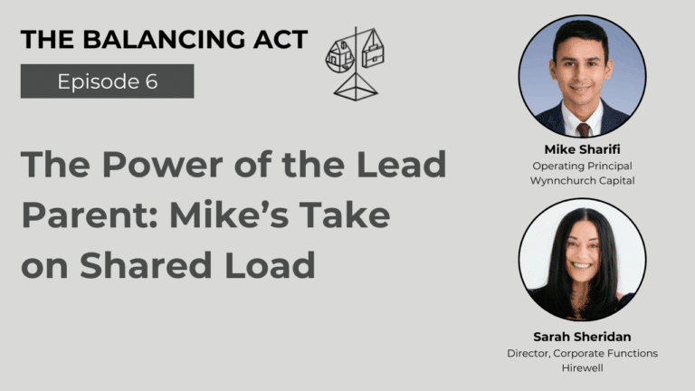 The Power of the Lead Parent: Mike’s Take on Shared Load