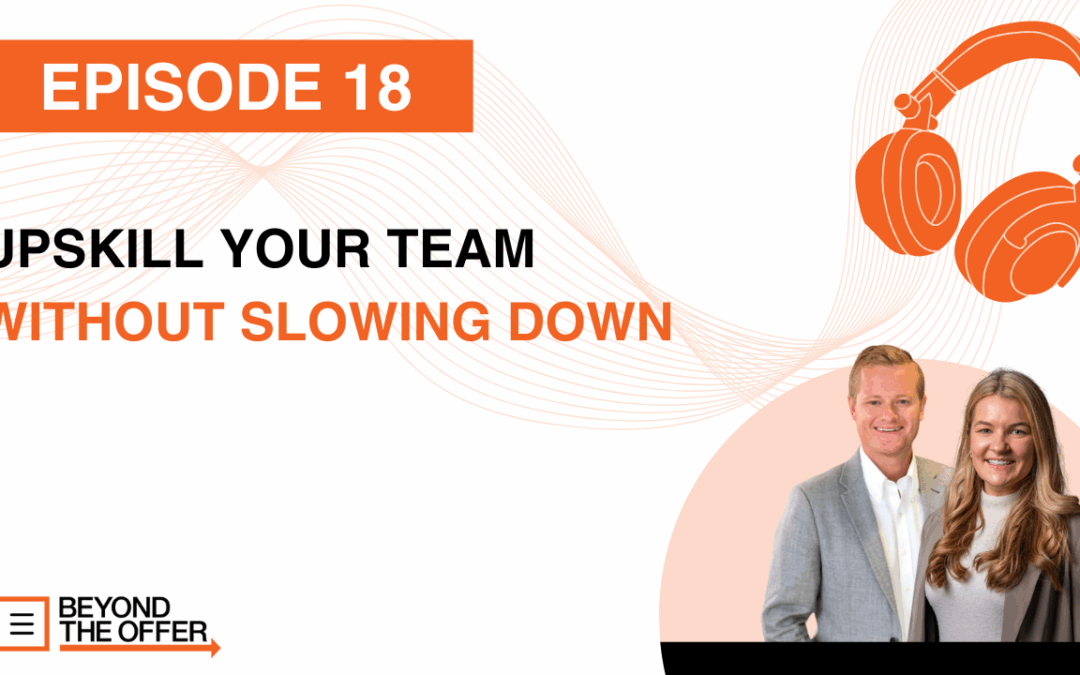 Upscale Your Team Without Slowing Down